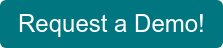 Request a Demo!